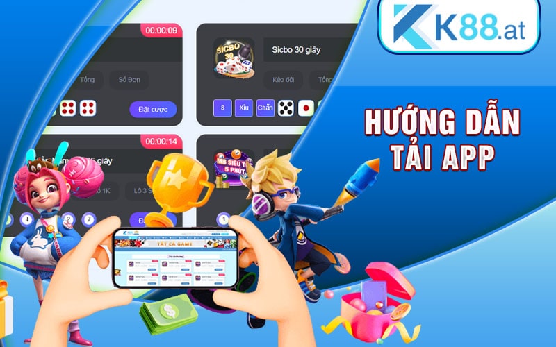 Hướng Dẫn Tải App K88 Cực Kỳ Dễ Dàng Về Điện Thoại 6 Hướng dẫn tải app K88